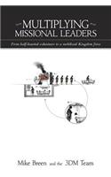 Multiplying Missional Leaders