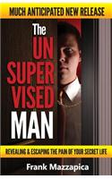 The Unsupervised Man