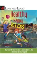 Healthy Choices, Happy Kids
