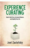 Experience Curating