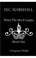 When The Devil Laughs