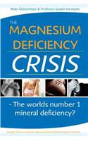 The Magnesium Deficiency Crisis