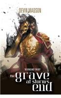 The Grave at Storm's End