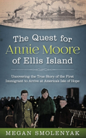 The Quest for Annie Moore of Ellis Island