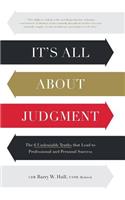 It's All About Judgment