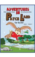 Adventures in PatchLand
