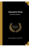 Sämmtliche Werke