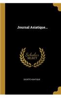 Journal Asiatique...