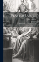 Plaster Saints