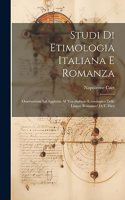Studi Di Etimologia Italiana E Romanza