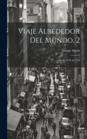 Viaje Alrededor Del Mundo, 2