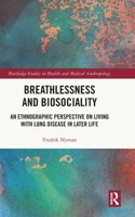 Breathlessness and Biosociality