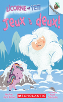 Noisette: Licorne Et Yeti: N° 8 - Jeux À Deux!