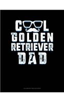 Cool Golden Retriever Dad