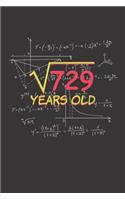 729 Years Old: Funny Square Root of 27 Birthday Journal for Organizing and Planning Your Life (Bday Gifts)