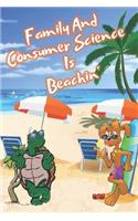 Family And Consumer Science Is Beachin'