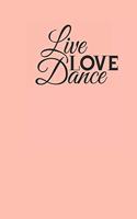Live Love Dance