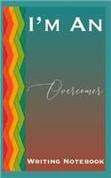I'm An Overcomer Writing Notebook