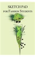 SKETCH PAD for Fashion Students