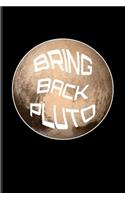 Bring Back Pluto