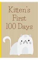 Kitten's First 100 Days