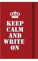 Keep calm and Write On