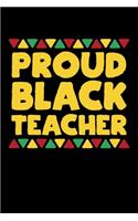 Proud Black Teacher