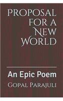 Proposal for a New World