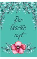 Der Garten ruft