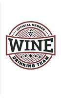 Official Member Wine Drinking Team
