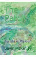 Patch: Our life in Missouri