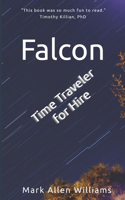Falcon: Time Traveler for Hire(1 Falcon)