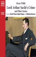 Lord Arthur Savile's Crime and Other Stories