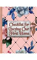 Checklist for Buying Our First Home