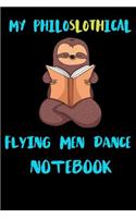 My Philoslothical Flying Men Dance Notebook