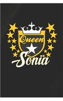 Queen Sonia: First Name Funny Sayings Personalized Customized Names Women Girl Mother's day Gift Notebook Journal