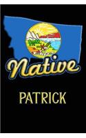 Montana Native Patrick: College Ruled Composition Book