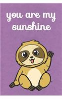You Are My Sunshine
