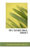 Mrs. Gerald's Niece, Volume I: (English)