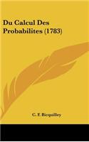 Du Calcul Des Probabilites (1783)