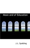 Mean and of Education