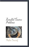 Parallel Source Problems