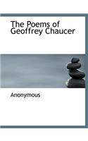 The Poems of Geoffrey Chaucer: (English)