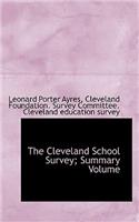 The Cleveland School Survey; Summary Volume