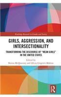 Girls, Aggression, and Intersectionality