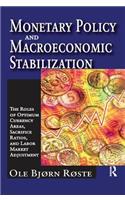 Monetary Policy and Macroeconomic Stabilization