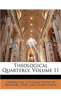 Theological Quarterly, Volume 11: (Multiple Languages)