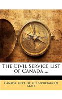 The Civil Service List of Canada ...