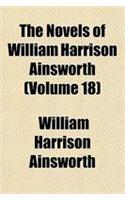 The Novels of William Harrison Ainsworth Volume 18