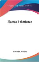 Plantae Bakerianae